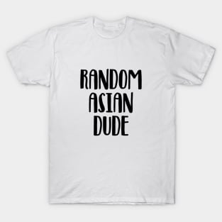 Random Asian dude T-Shirt
